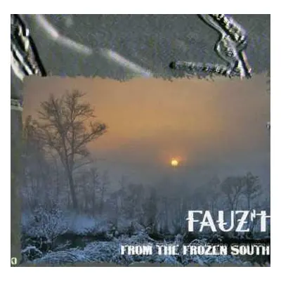 CD Fauz't: From The Frozen South