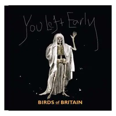 CD Birds Of Britain: You Left Early