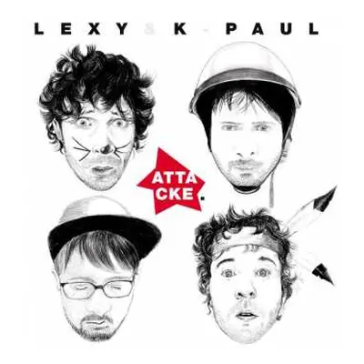 CD Lexy & K-Paul: Attacke