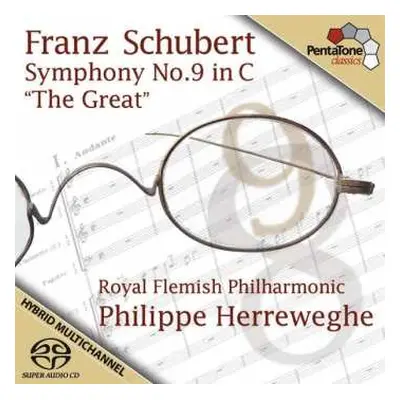 SACD Franz Schubert: Symphony No. 9 In C D. 944 "The Great"