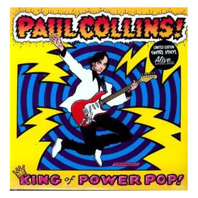 LP Paul Collins: King Of Power Pop!