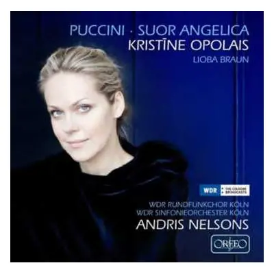 CD Giacomo Puccini: Suor Angelica