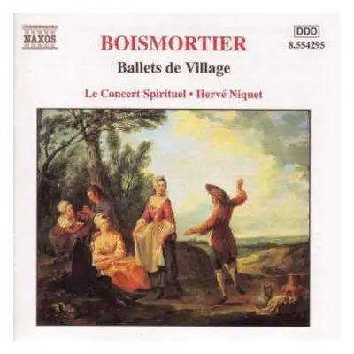 CD Hervé Niquet: Ballets De Village