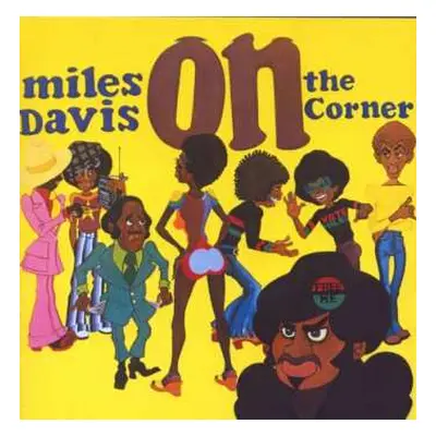 CD Miles Davis: On The Corner