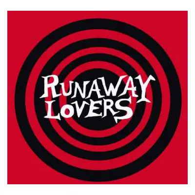 LP Santiago Delgado Y Los Runaway Lovers: 50 Runaway Fans No Pueden Estar Equivocados