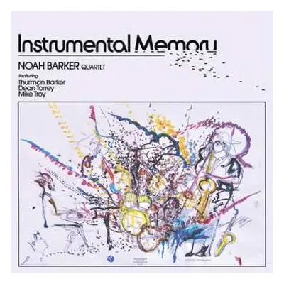 CD Noah Barker: Instrumental Memory