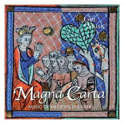 CD Various: Magna Carta - Music Of Medieval England