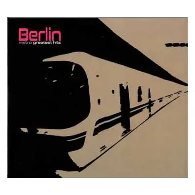 CD Berlin: Metro Greatest Hits DIGI