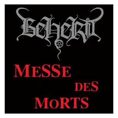 LP Beherit: Messe Des Morts