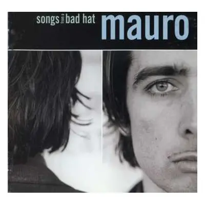 LP Mauro Pawlowski: Songs From A Bad Hat