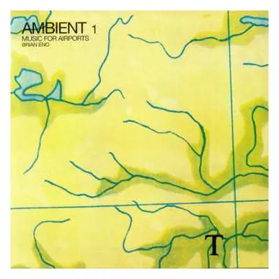 LP Brian Eno: Ambient 1 (Music For Airports)