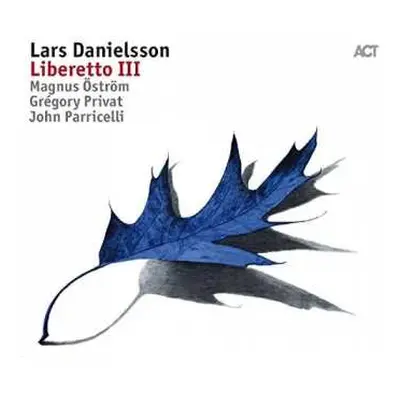 CD Lars Danielsson: Liberetto III