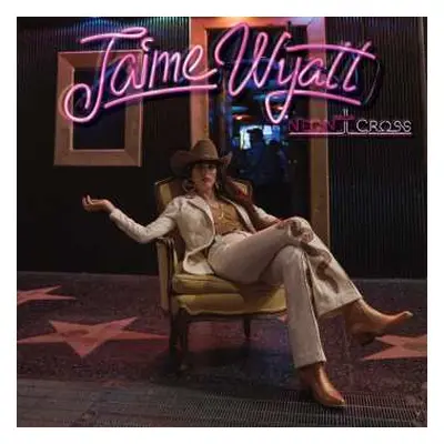 LP Jaime Wyatt: Neon Cross