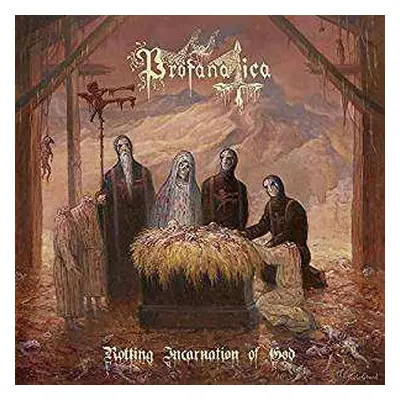 CD Profanatica: Rotting Incarnation Of God