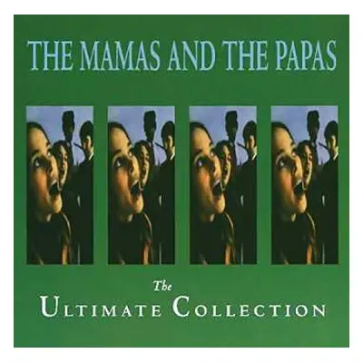 CD The Mamas & The Papas: The Ultimate Collection