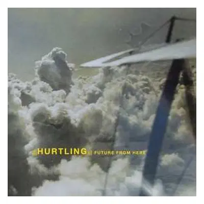 LP Hurtling: Future From Here