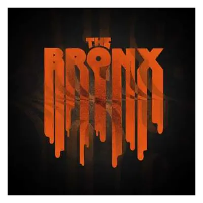 LP The Bronx: The Bronx LTD | CLR