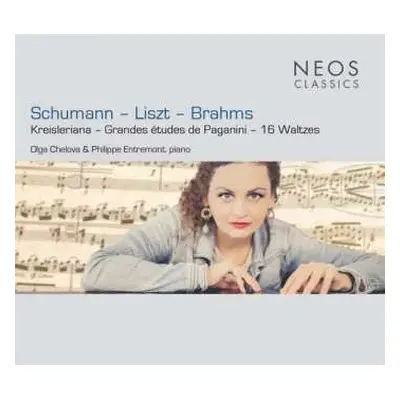 CD Olga / Philippe Chelova: Olga Chelova - Schumann/liszt/brahms