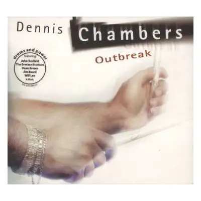 CD Dennis Chambers: Outbreak