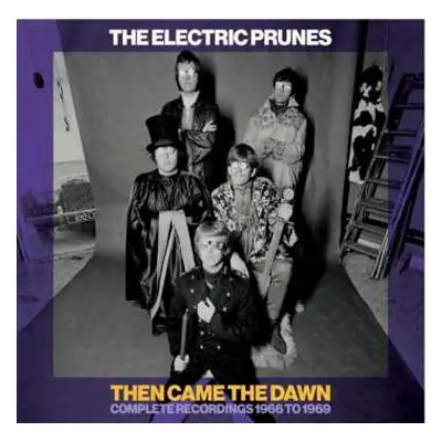 6CD/Box Set The Electric Prunes: Then Came The Dawn (Complete Recordings 1966-1969)