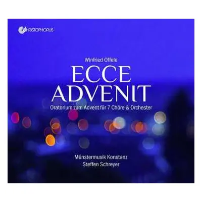 2CD Winfried Offele: Ecce Advenit