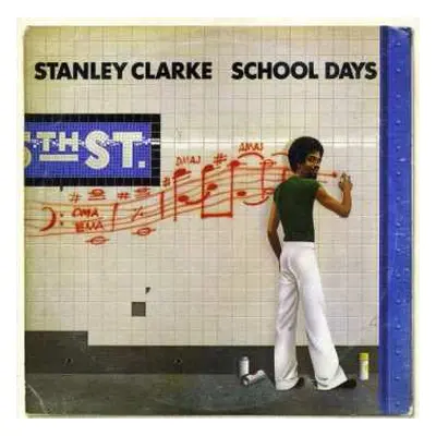 CD Stanley Clarke: School Days