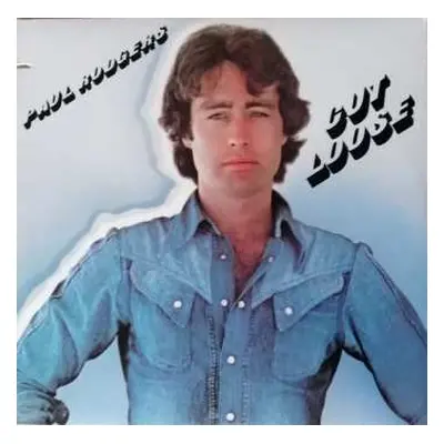 LP Paul Rodgers: Cut Loose LTD | CLR