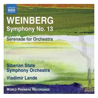 CD Mieczysław Weinberg: Symphony No. 13; Serenade