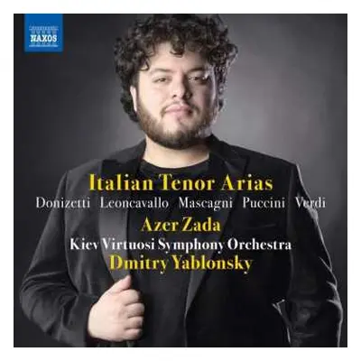 CD Pietro Mascagni: Azer Zada - Italian Tenor Arias