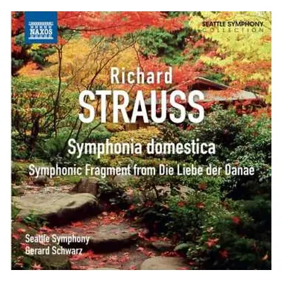 CD Richard Strauss: Sinfonia Domestica Op.53