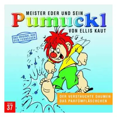 CD Ellis Kaut: Meister Eder Und Sein Pumuckl Folge 37 - Der Verstauchte Daumen / Das Parfümfläsc