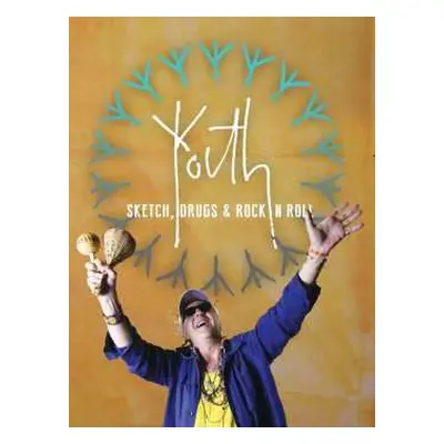 CD/DVD Youth: Sketch, Drugs & Rock N Roll