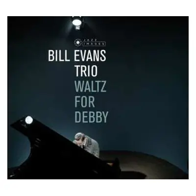 CD The Bill Evans Trio: Waltz For Debby LTD