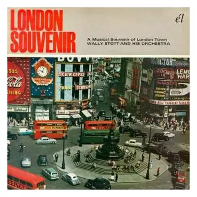 CD Wally Stott & His Orchestra: London Souvenir (A Musical Souvenir Of London Town)