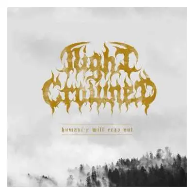 CD Night Crowned: Humanity Will Echo Out LTD