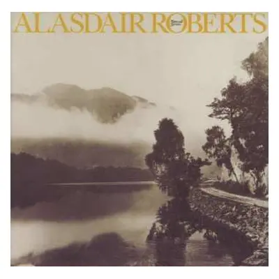 CD Alasdair Roberts: Farewell Sorrow