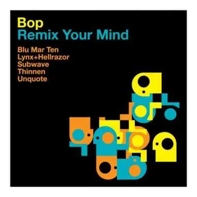 2LP Bop: Remix Your Mind