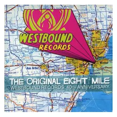 CD Various: The Original Eight Mile: Westbound Records 40th Anniversary