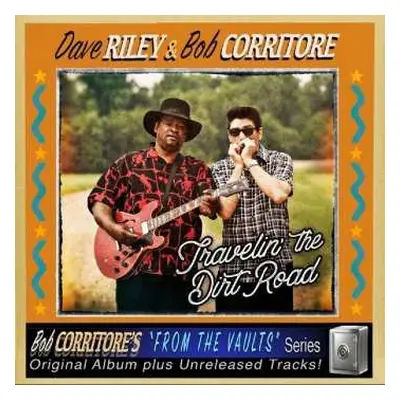 CD Bob Corritore: Travelin' The Dirt Road (Original Album Plus Unreleased Tracks!)