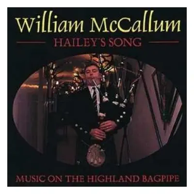 CD William McCallum: Hailey's Song