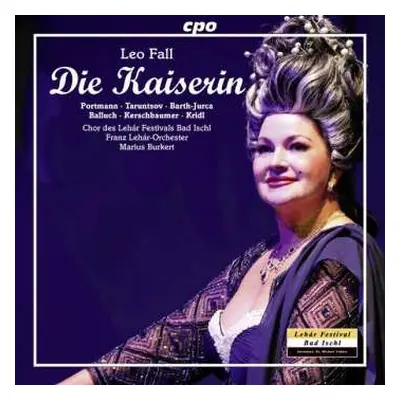 2CD Leo Fall: Die Kaiserin