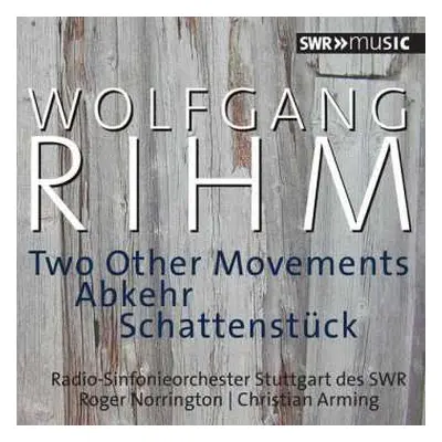 CD Wolfgang Rihm: Two Other Movements