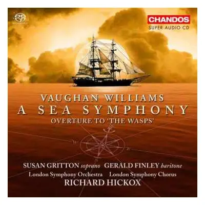 SACD The London Symphony Orchestra: A Sea Symphony / Overture To "The Wasps"