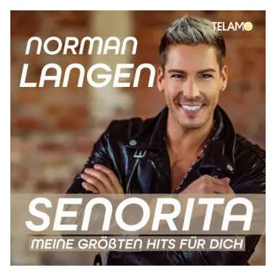 CD Norman Langen: Senorita - Meine Größten Hits Für Dich