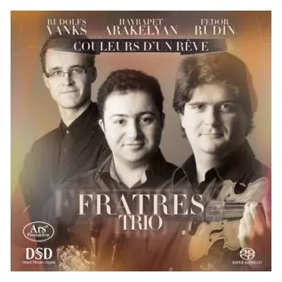 SACD Fratres Trio: Couleurs D'un Rêve