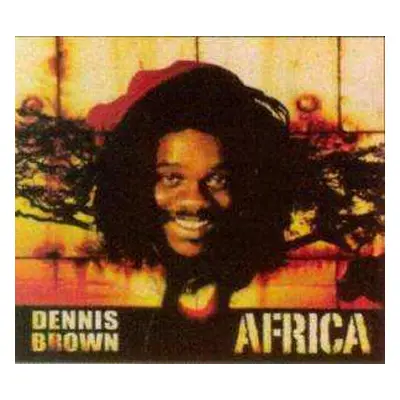 CD Dennis Brown: Africa