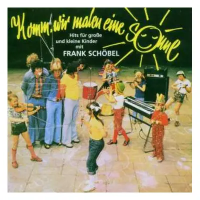 CD Frank Schöbel: Komm, Wir Malen Eine Sonne