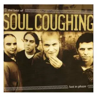 2LP Soul Coughing: Lust In Phaze : The Best Of Soul Coughing CLR | LTD