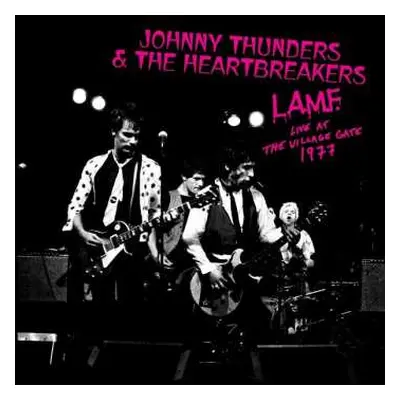 LP The Heartbreakers: L.A.M.F. Live At The Village Gate 1977 LTD | CLR