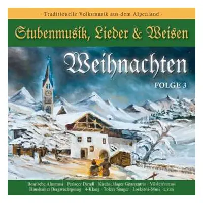 CD Various: Stubenmusik, Lieder & Weisen Folge 3